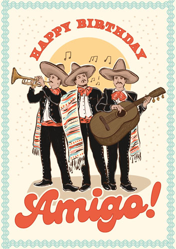 The Art File - Happy Birthday Amigo Card #afhw09