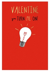 You Turn Me On Valentines Card 