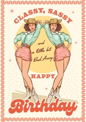 Birthday Sassy Greeting Card