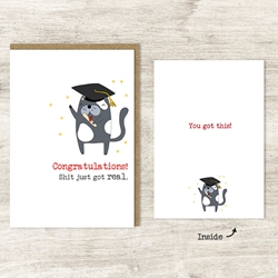 Shit Just Got Real Graduation Card