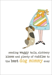 Best Dog Mommy Ever Mothers Day Card