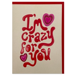 Crazy For You Love Card