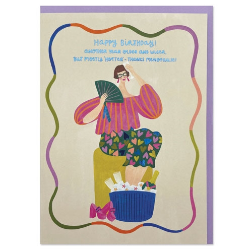 Older and Hotter Birthday Card