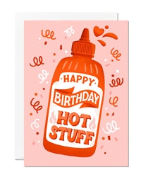 Birthday Hot Stuff Greeting Card