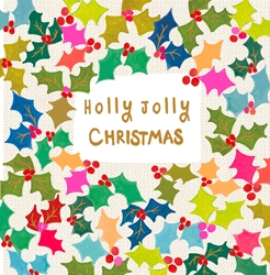 Holly Jolly Christmas Colorful Greeting Card