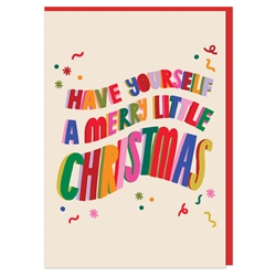 Have Yourself a Merry Little Christmas Greeting Card